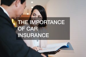 Car Insurance Is Essential